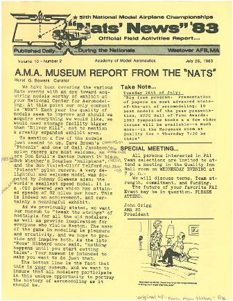 “we want our museum to 'tweak the strings' of nostalgia for all the old modelers, as well as provide inspiration for everyone who visits Reston."  (Source: National Model Aviation Museum Archives, AMA Collection, #0001. [Nats News, July 26, 1983.])