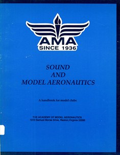 The cover of  Sound and Model Aeronautics, published by the Academy of Model Aeronautics: Reston, VA, 1991. 